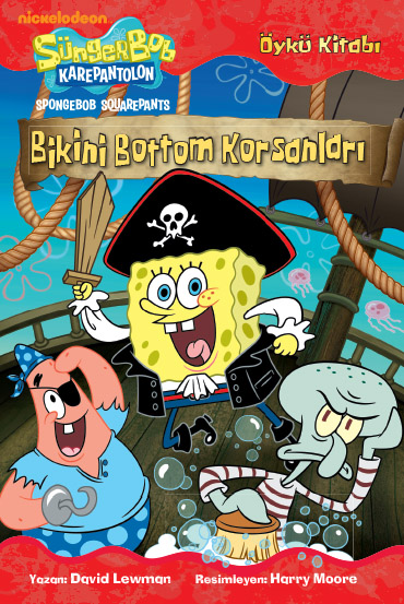 Sünger Bob  Bikini Bottom Korsanları Öykü Kitabı