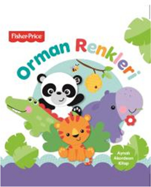 Orman Renkleri  Fisher Price