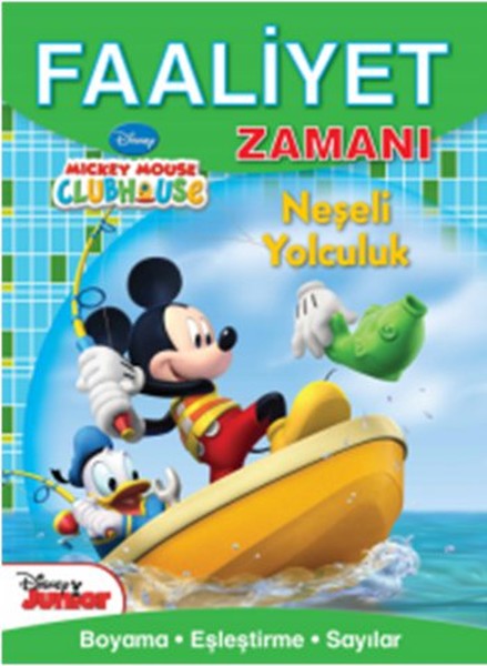 Faaliyet Zamanı Mickey Mouse Club Huse  Neşeli Yolculuk