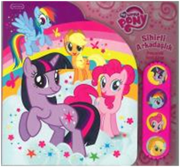 My Little Pony Sihirli Arkadaşlık