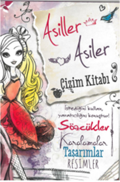 Ever After High Asiller Asiler Çizim Kitabı