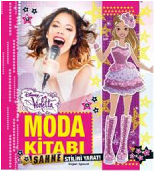 Disney Violetta  Moda Kitabı Sahne Stilini Yarat