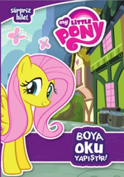 My Little Pony Sürpriz Bilet Boya Oku Yapıştır