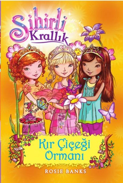 Sihirli Krallık 13 Kitap Kır Çiçeği Ormanı