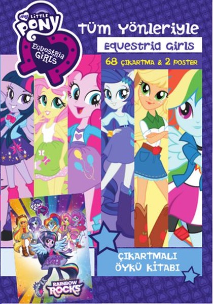 Tüm Yönleriyle Equestria Girls