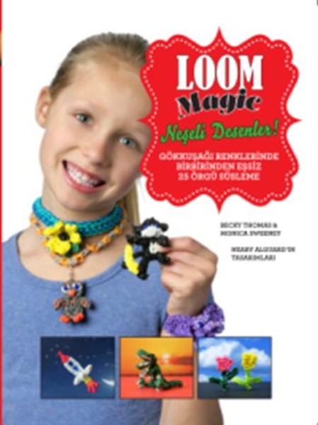 Loom Magic  Neşeli Desenler