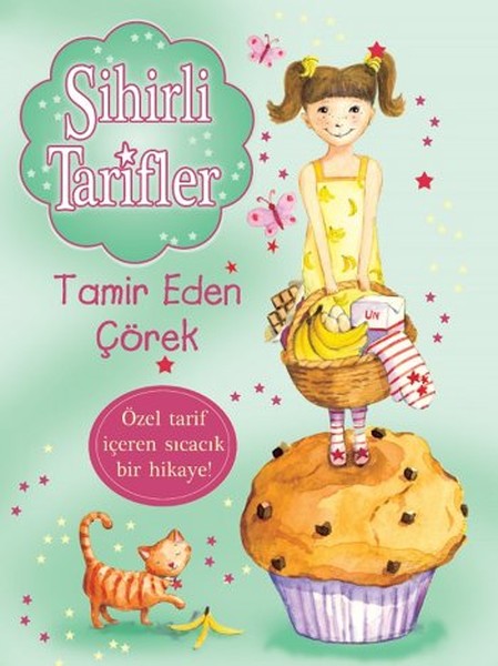 Sihirli Tarifler 5  Tamir Eden Çörek