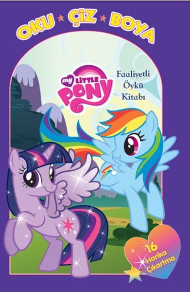 My Little Pony Oku Çiz Boya Faaliyetli Öykü Kitabı