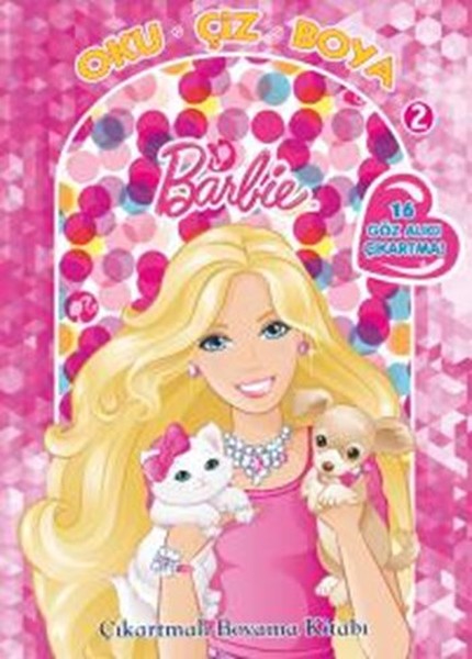 Barbie Oku Çiz Boya 2  Çıkartmalı Boyama