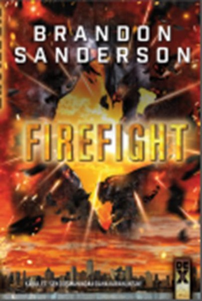 Steelheart 2 Kitap  Firefight