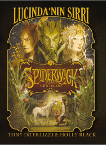 Spiderwick Günceleri 3  Lucindanın Sırrı