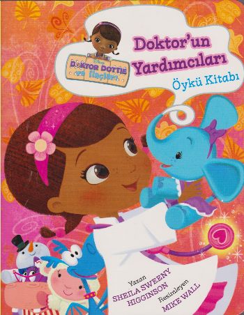 Disney Doktor Dottie Doktorun Yardımcıları Öykü Kitabı