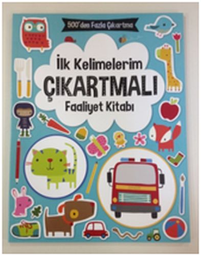 İlk Kelimelerim Çıkartmalı Faaliyet Kitabı