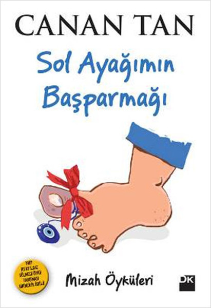 Sol Ayağımın Baş Parmağı