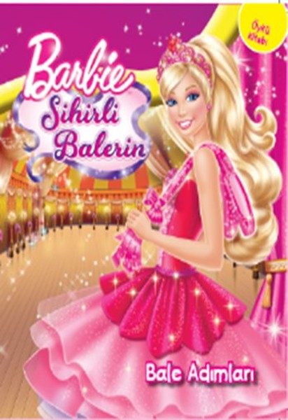 Barbie Sihirli Balerin  Bale Adımları