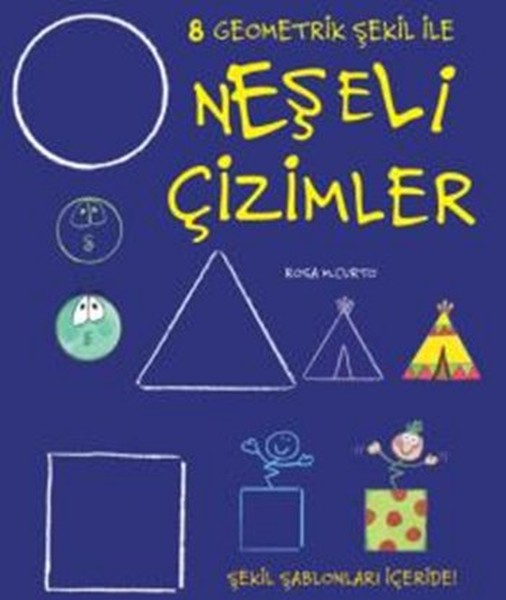 Neşeli Çizimler 8  Geometrik Şekil ile