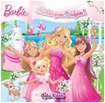 Barbie  Muhteşem Düğün  Öykü Kitabı