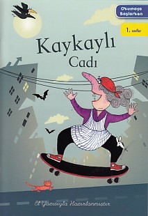 Okumaya Başlarken  Kaykaylı Cadı