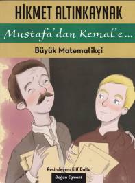 Mustafadan Kemale 2  Büyük Matematikçi