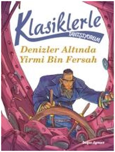 Klasiklerle Tanışıyorum  Denizler Altında Yirmi Bin Fersah