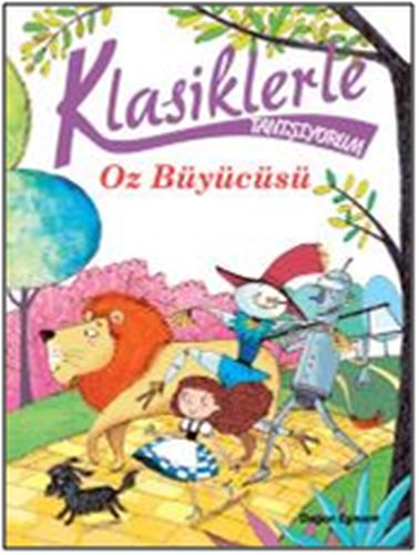 Klasiklerle Tanışıyorum  Oz Büyücüsü