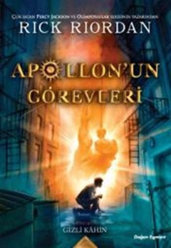 Apollonun Görevleri Birinci Kitap  Gizli Kahin