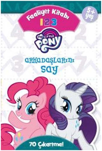 My Little Pony  Arkadaşlarını Say 123 Faaliyet Kitabı