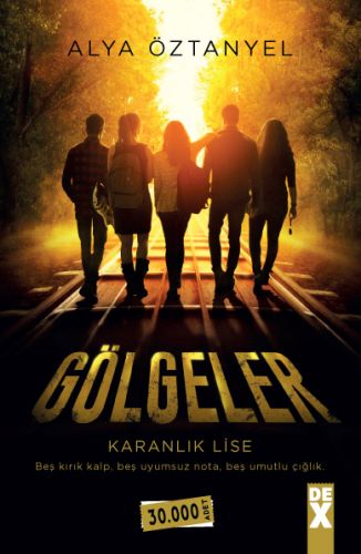 Gölgeler  Karanlık Lise