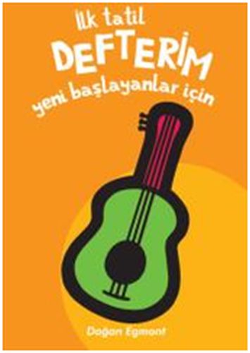 İlk Tatil Defterim  Yeni Başlayanlar İçin 1