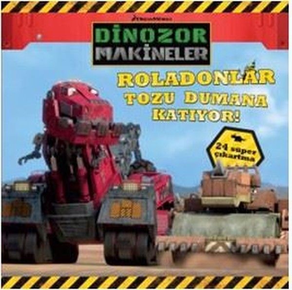 Dinazor Makineler  Roladolanlar Tozu Dumana Katıyor