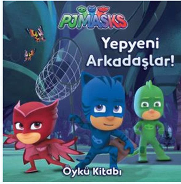 PJ Maskeliler  Yepyeni Arkadaşlar