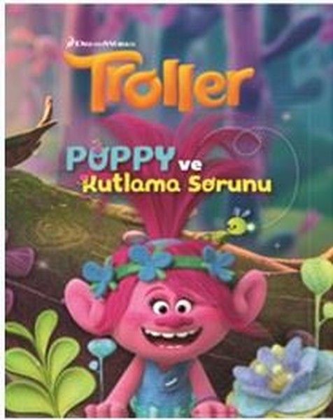 Troller  Puppy ve Kutlama Sorunu