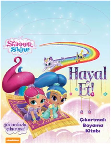 Shimmer Shine Hayal Et Çıkartmalı Boyama Kitabı