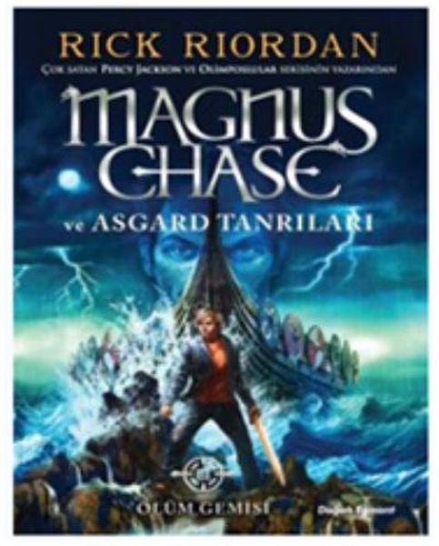 Magnus Chase ve Asgard Tanrıları 3  Ölüm Gemisi