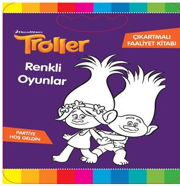 Troller  Renkli Oyunlar Çıkartmalı Faaliyet Kitabı