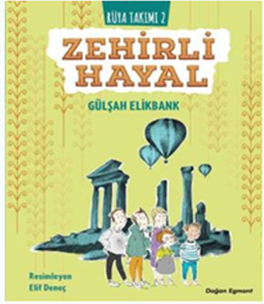 Rüya Takımı 2  Zehirli Hayal