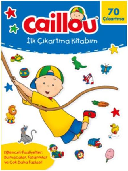 Caillou  İlk Çıkartma Kitabım