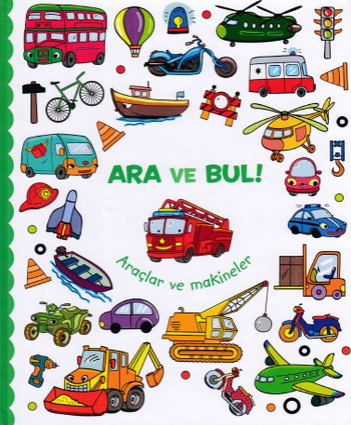 Ara ve Bul  Araçlar ve Makineler