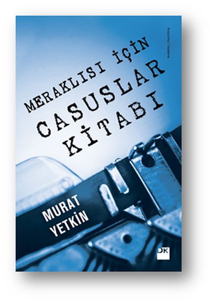 Meraklısı İçin Casuslar Kitabı