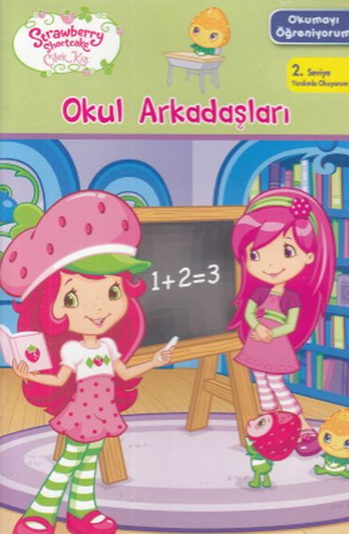 Çilek Kız Okumayı Öğreniyorum  Okul Arkadaşları