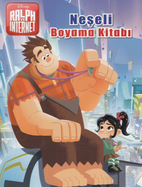 Disney Ralph ve İnternet  Neşeli Boyama Kitabı