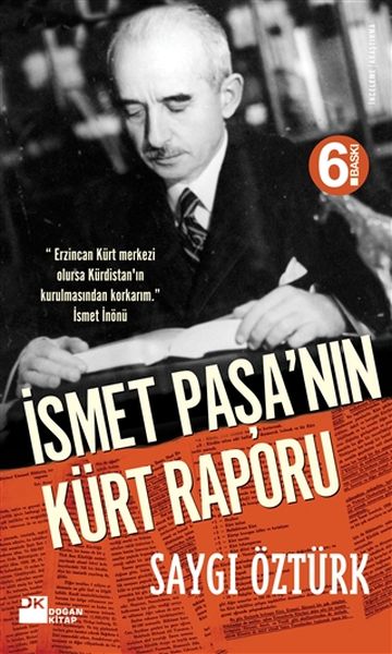 İsmet Paşanın Kürt Raporu