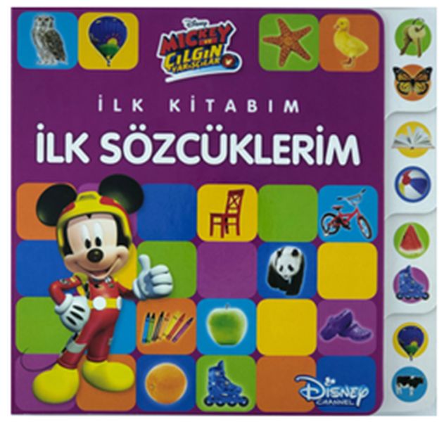 Disney Mickey ve Çılgın Yarışçılar  İlk Kitabım İlk Sözcüklerim