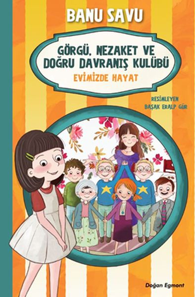 Görgü Nezaket ve Doğru Davranış Kulübü  Evimizde Hayat 2