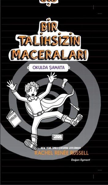 Bir Talihsizin Maceraları  Okulda Şamata