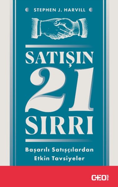 Satışın 21 Sırrı  Başarılı Satışçılardan Etkin Tavsiyeler