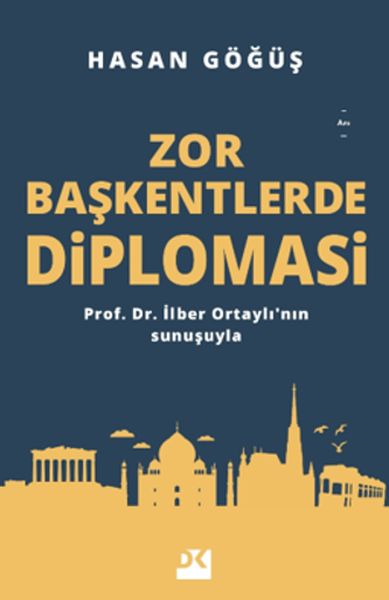 Zor Başkentlerde Diplomasi