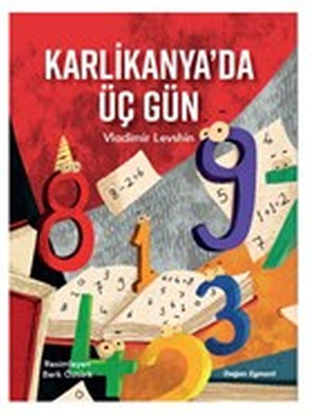 Karlikanyada Üç Gün