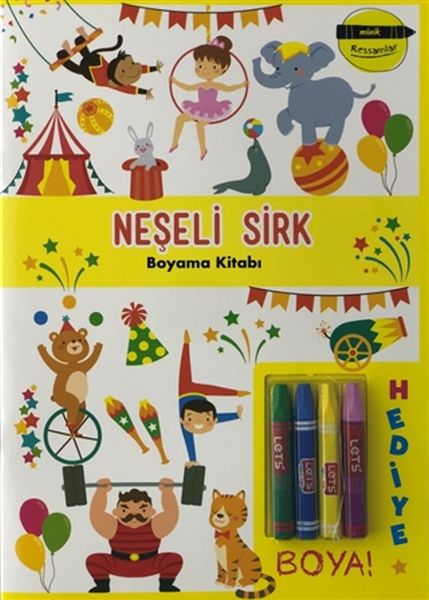 Neşeli Sirk Boyama Kitabı  Minik Ressamlar