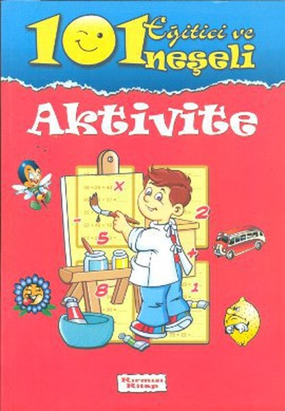 101 Eğitici ve Neşeli Aktivite  Kırmızı Kitap